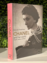 Chanel and Her World - by Edmonde Charles-Roux (Hardcover)