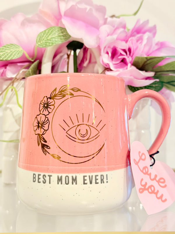 Best Mom Ever Ceramic Mug