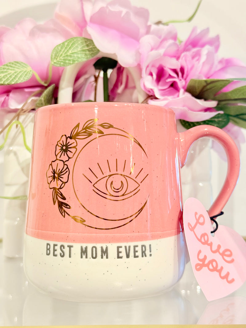 Best Mom Ever Ceramic Mug